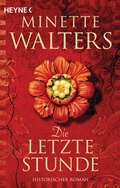 Cover: Die letzte Stunde - Heyne