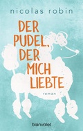 Cover: Der Pudel, der mich liebte - Blanvalet