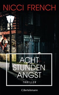 Abbildung von: Acht Stunden Angst - C. Bertelsmann
