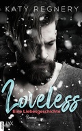 Cover: Loveless - Eine Liebesgeschichte - LYX