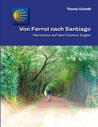 Abbildung von: Von Ferrol nach Santiago - BoD - Books on Demand