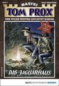 Cover: Tom Prox 4 - Western - Bastei L&uuml;bbe