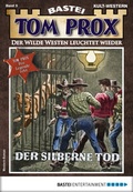 Cover: Tom Prox 5 - Western - Bastei L&uuml;bbe