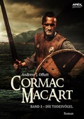 Cover: CORMAC MACART, Band 3: DIE TODESV&Ouml;GEL - BookRix