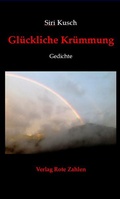 Cover: Gl&uuml;ckliche Kr&uuml;mmung - Verlag Rote Zahlen