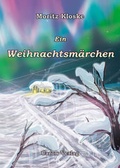 Cover: Ein Weihnachtsm&auml;rchen - Carow Verlag Gruppe