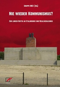 Abbildung von: Nie wieder Kommunismus? - Unrast Verlag