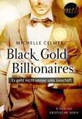 Cover: Black Gold Billionaires - Es geht nicht immer ums Gesch&auml;ft - 4-teilige erotische Serie - MIRA Taschenbuch