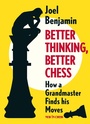 Cover: Better Thinking, Better Chess - Simon + Schuster LLC