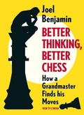Cover: Better Thinking, Better Chess - Simon + Schuster LLC