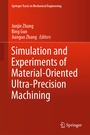 Cover: Simulation and Experiments of Material-Oriented Ultra-Precision Machining - Springer
