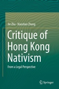 Cover: Critique of Hong Kong Nativism - Springer