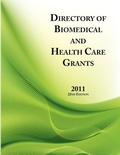 Cover: Directory of Biomedical and Health Care Grants 2011 - Schoolhouse Partners