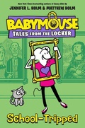 Cover: School-Tripped - Random House Books for Young Readers