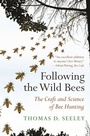 Cover: Following the Wild Bees - Princeton University Press