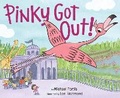 Cover: Pinky Got Out! - Random House Books for Young Readers
