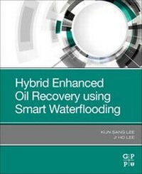 Abbildung von: Hybrid Enhanced Oil Recovery Using Smart Waterflooding - Gulf Professional Publishing