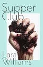 Cover: Supper Club - Hamish Hamilton Ltd