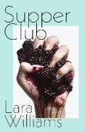 Cover: Supper Club - Hamish Hamilton Ltd