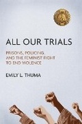 Cover: All Our Trials - University of Illinois Press