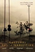 Cover: Cultural Sustainabilities - University of Illinois Press