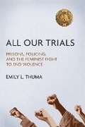 Cover: All Our Trials - University of Illinois Press