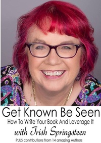 Enlarge image Cover: Get Known Be Seen with Trish Springsteen - Deborah Fay