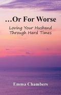 Cover: ...Or For Worse - Elaine Creasman