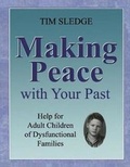 Cover: Making Peace with Your Past - Before I Said Goodbye Books