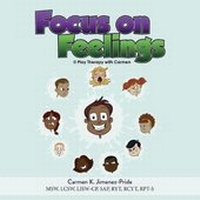 Enlarge image Cover: Focus on Feelings - Play Therapy with Carmen Publishing