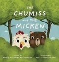 Cover: The Chumiss and the Micken - Annie MCC, LLC