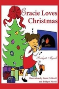 Cover: Gracie Loves Christmas - Audacity Publishing Little Feet Division