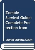 Cover: The Zombie Survival Guide - Duckworth