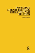 Cover: Routledge Library Editions: Education and Religion - Routledge