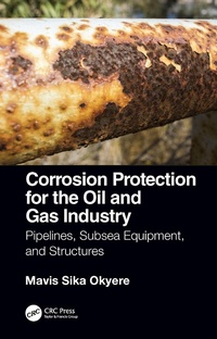 Abbildung von: Corrosion Protection for the Oil and Gas Industry - CRC Press