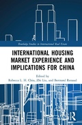 Cover: International Housing Market Experience and Implications for China - Routledge
