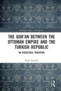 Abbildung von: The Qur'an between the Ottoman Empire and the Turkish Republic - Routledge