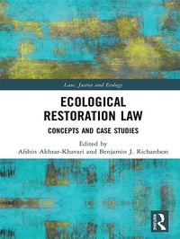 Abbildung von: Ecological Restoration Law - Routledge