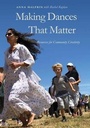 Cover: Making Dances That Matter - Wesleyan University Press