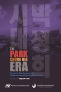 Cover: The Park Chung Hee Era - University of Hawai'i Press