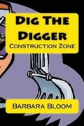 Cover: Dig The Digger - Barbara Bloom