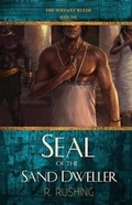 Cover: Seal of the Sand Dweller - Dominia Press