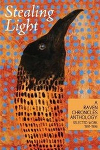 Enlarge image Cover: Stealing Light - Raven Chronicles Press