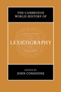 Cover: The Cambridge World History of Lexicography - Cambridge University Press