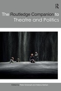 Cover: The Routledge Companion to Theatre and Politics - Routledge