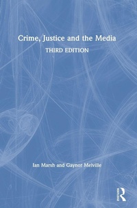 Enlarge image Cover: Crime, Justice and the Media - Routledge