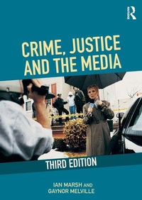 Enlarge image Cover: Crime, Justice and the Media - Routledge