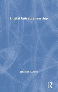 Enlarge image Cover: Digital Entrepreneurship - Routledge