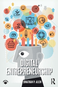 Enlarge image Cover: Digital Entrepreneurship - Routledge