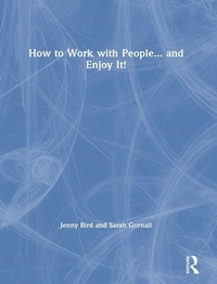 Enlarge image Cover: How to Work with People... and Enjoy It! - Routledge